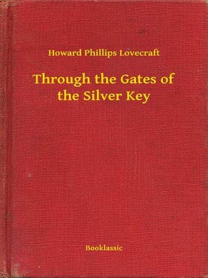 cover image of Through the Gates of the Silver Key
